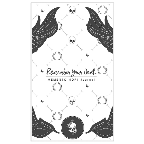 Remember Your Death Memento Mori Journal