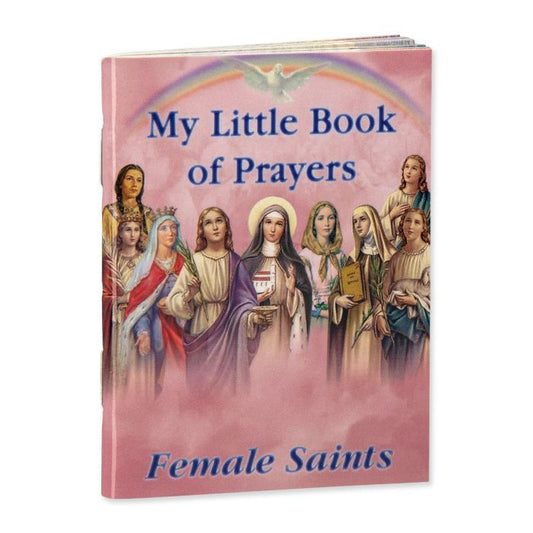 My Little Prayer Book of Female Saints