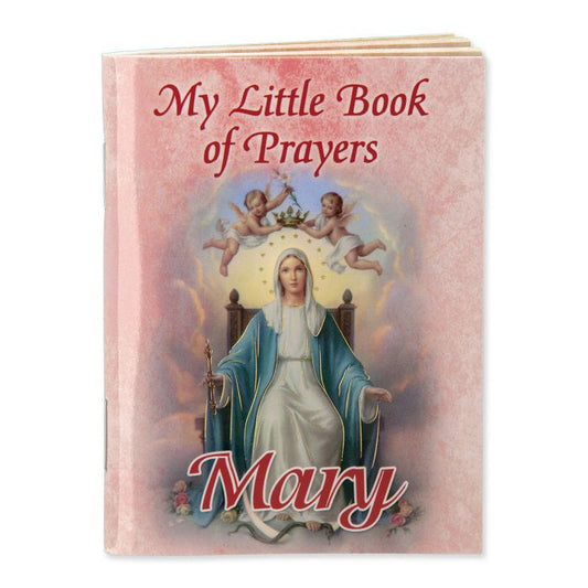 My Little Prayer Book of Mary
