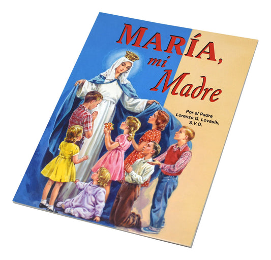 Maria, Mi Madre