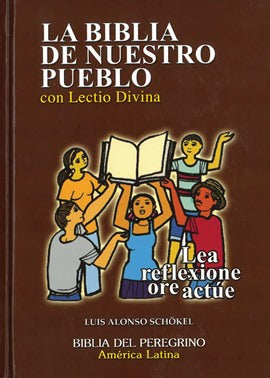 La Biblia De Nuestro Pueblo con Lectio Divina