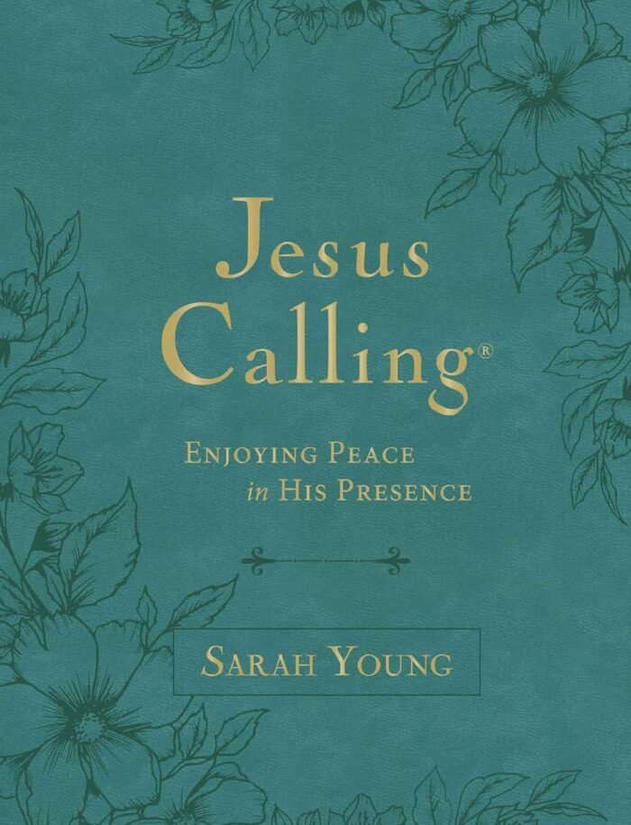 Jesus Calling Enjoying Peace in His Presence