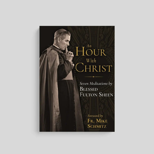 An Hour With Christ