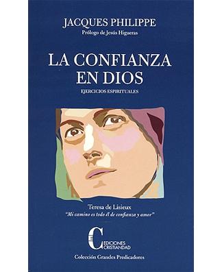 The Way of Trust and Love(La Confianza en Dios)