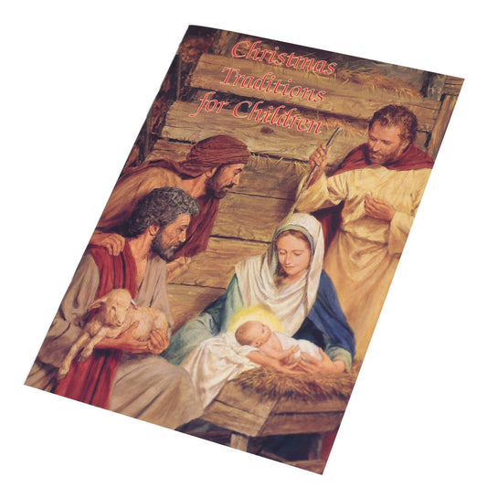Christmas Traditions For Children - Catholic Classics