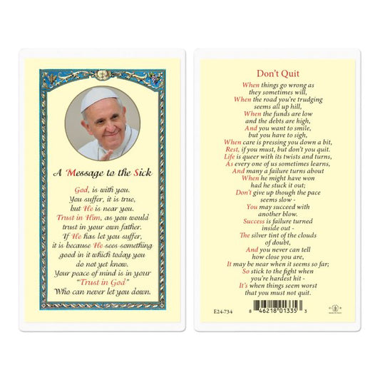 Message to the Sick Don't Quit Holy Card